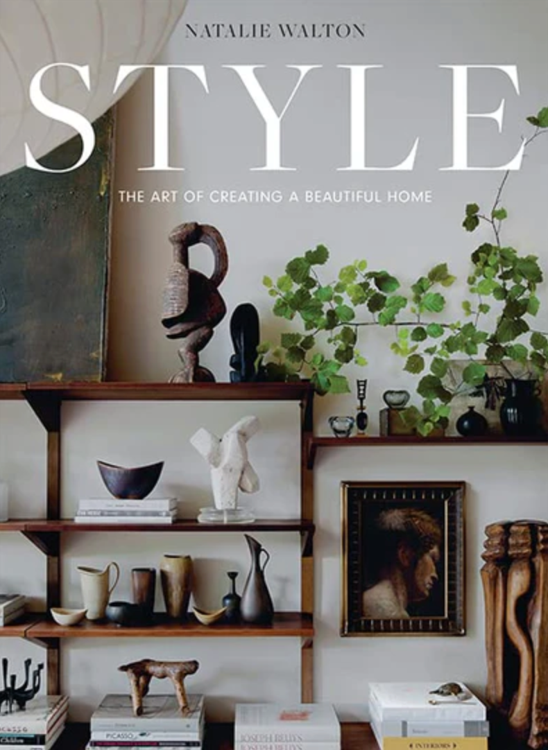 Style - The Art of Creating a Beautiful Homel kirja