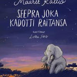 Seepra joka kadotti raitansa -kirja